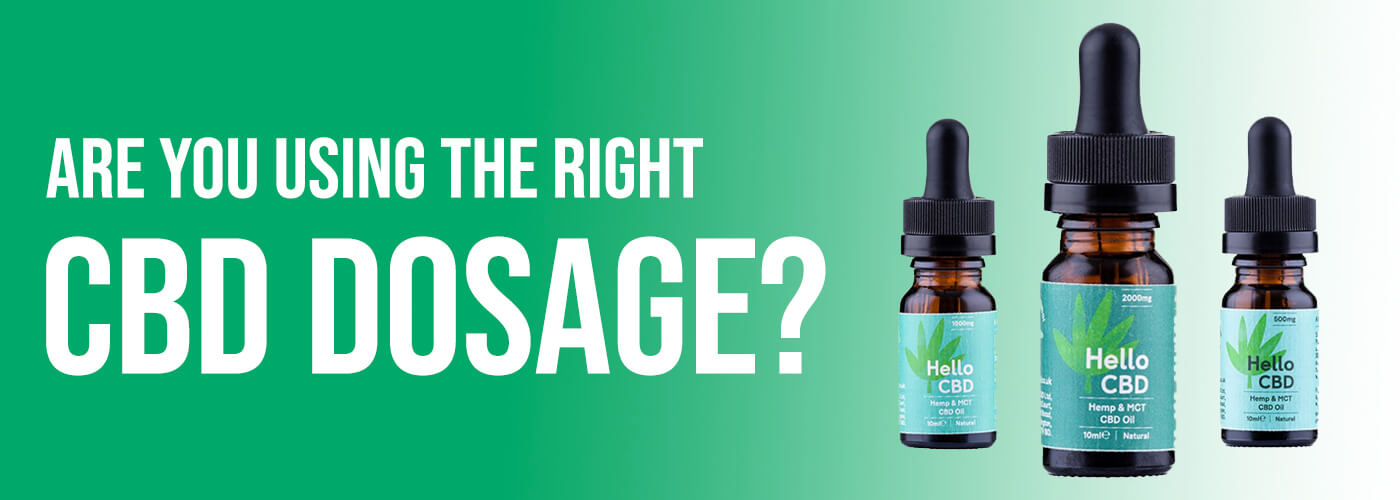 Are you using the right CBD dosage?