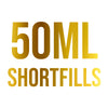 50ml Shortfills written in gold text on a white background.