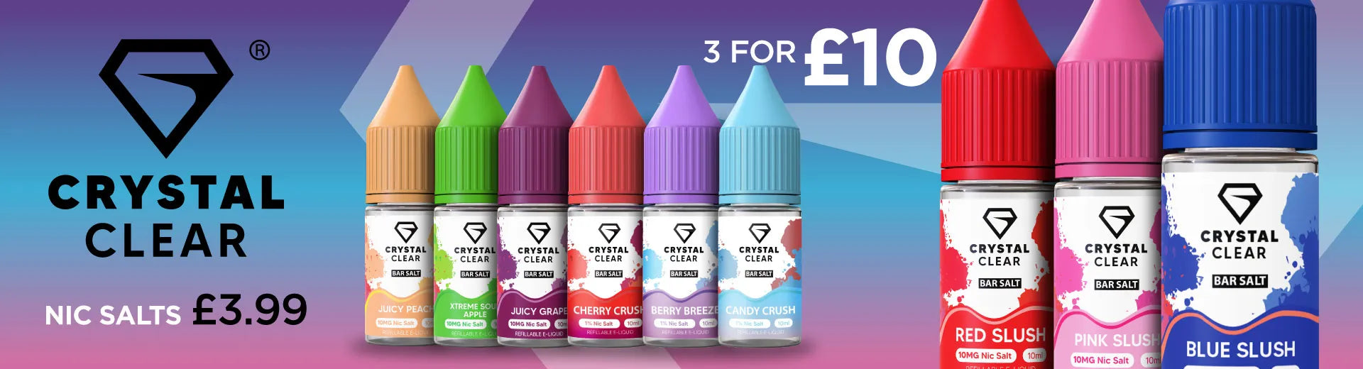 A blue and purple banner that states that Crystal Clear bar salt e-liquids are now £3.99 each or any 3 For £10.