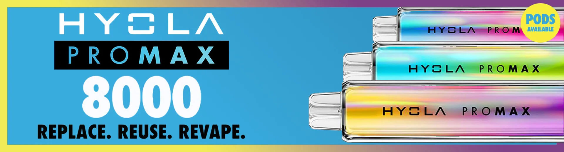 A light blue banner showing the Hyola Pro Max 8000 vapes, on the House of Vapes - London website.